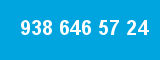 938 646 57 24